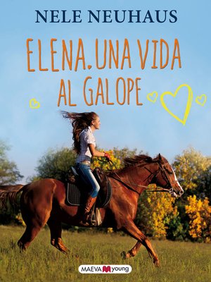 cover image of Elena. Una vida al galope